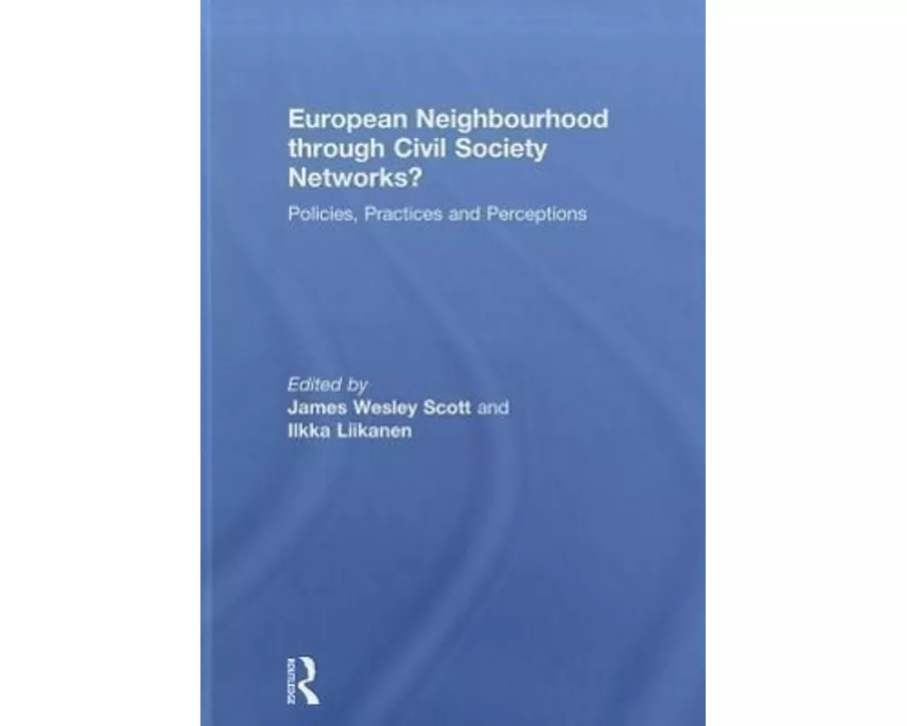 European Neighbourhood through Civil Society Networks?