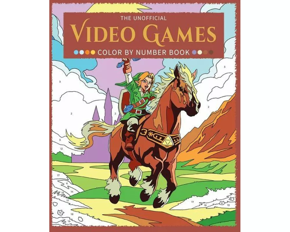 The Unofficial Video Games Color by Number Book