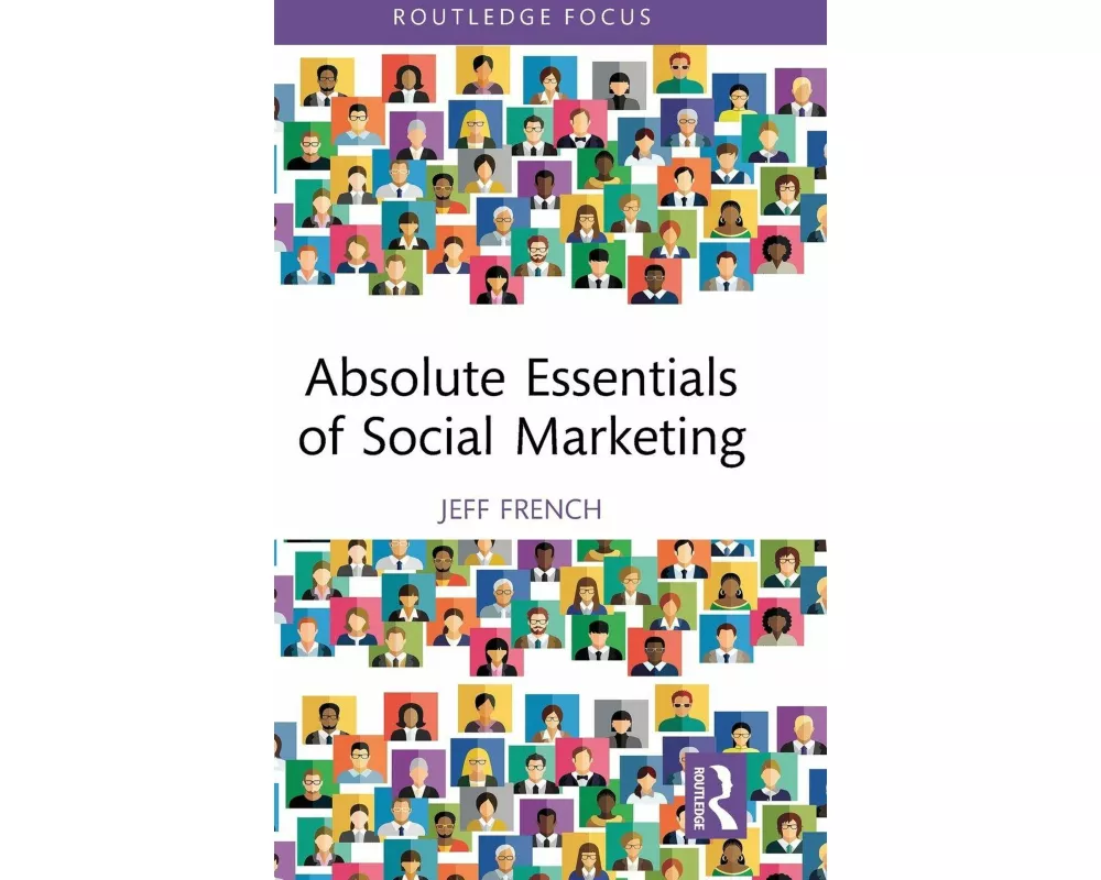 Absolute Essentials of Social Marketing