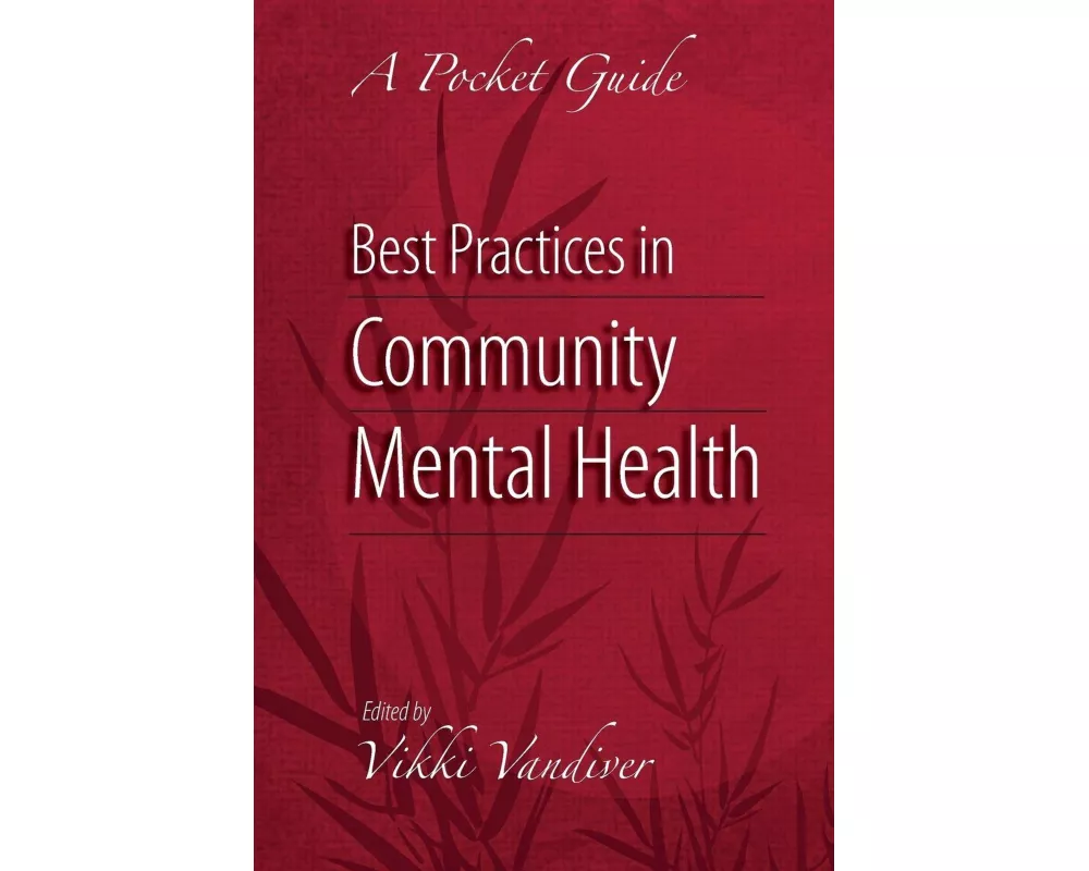 Best Practices in Community Mental Health