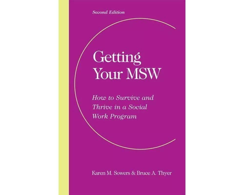 Getting Your MSW, Second Edition