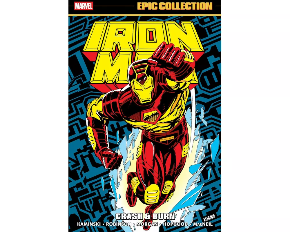 Iron Man Epic Collection: Crash & Burn