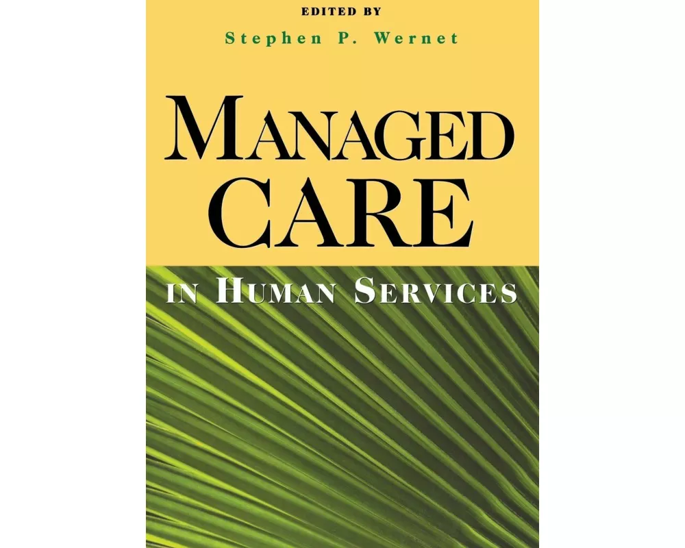 Managed Care in Human Services