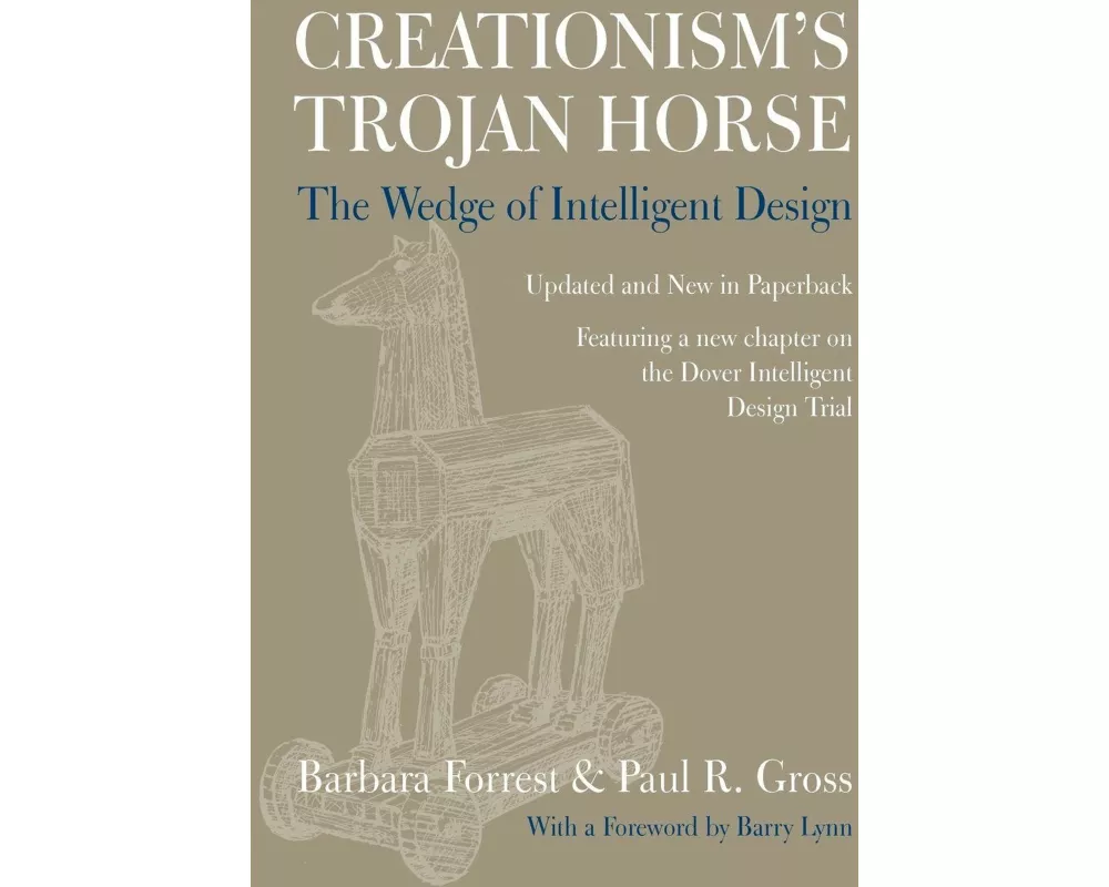 Creationism's Trojan Horse