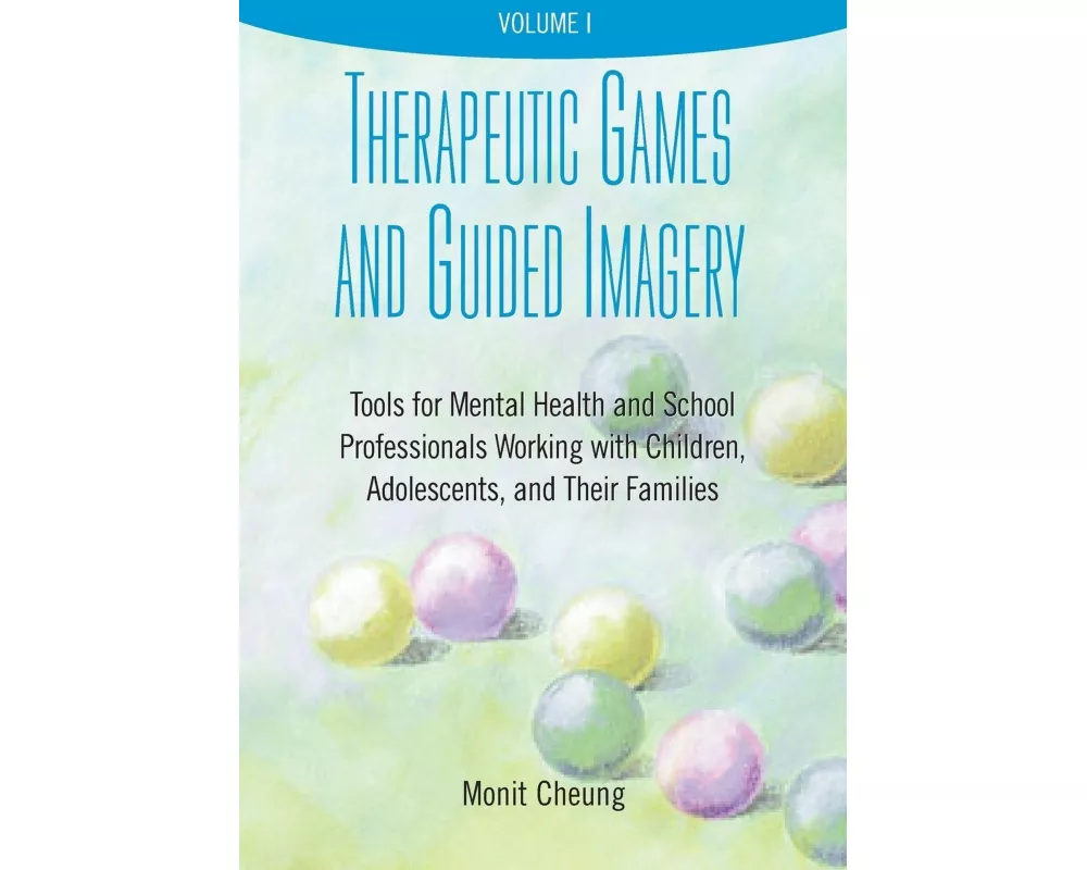 Therapeutic Games and Guided Imagery