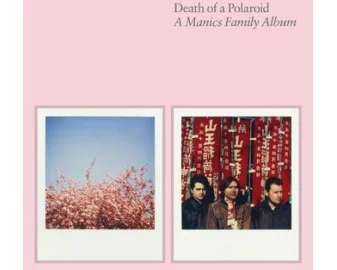 Death of a Polaroid - A Manics Family Album