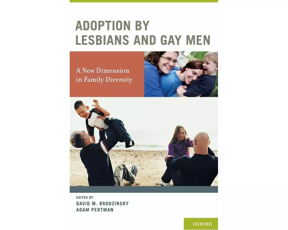 Adoption by Lesbians and Gay Men