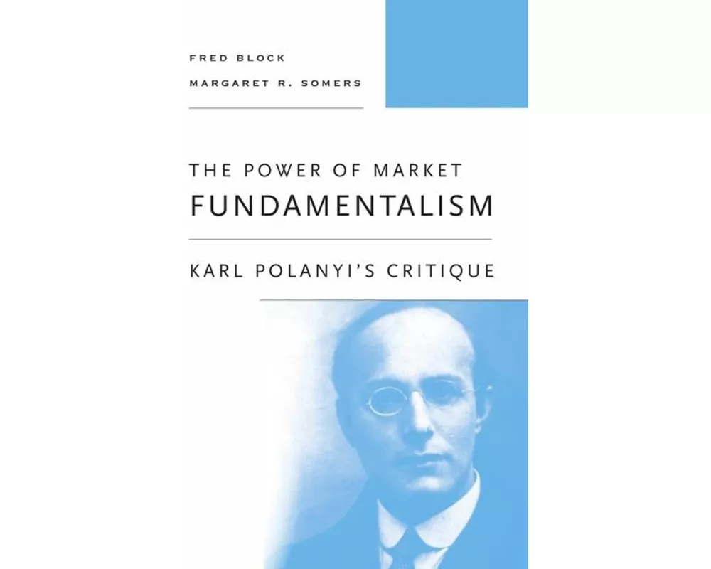 The Power of Market Fundamentalism