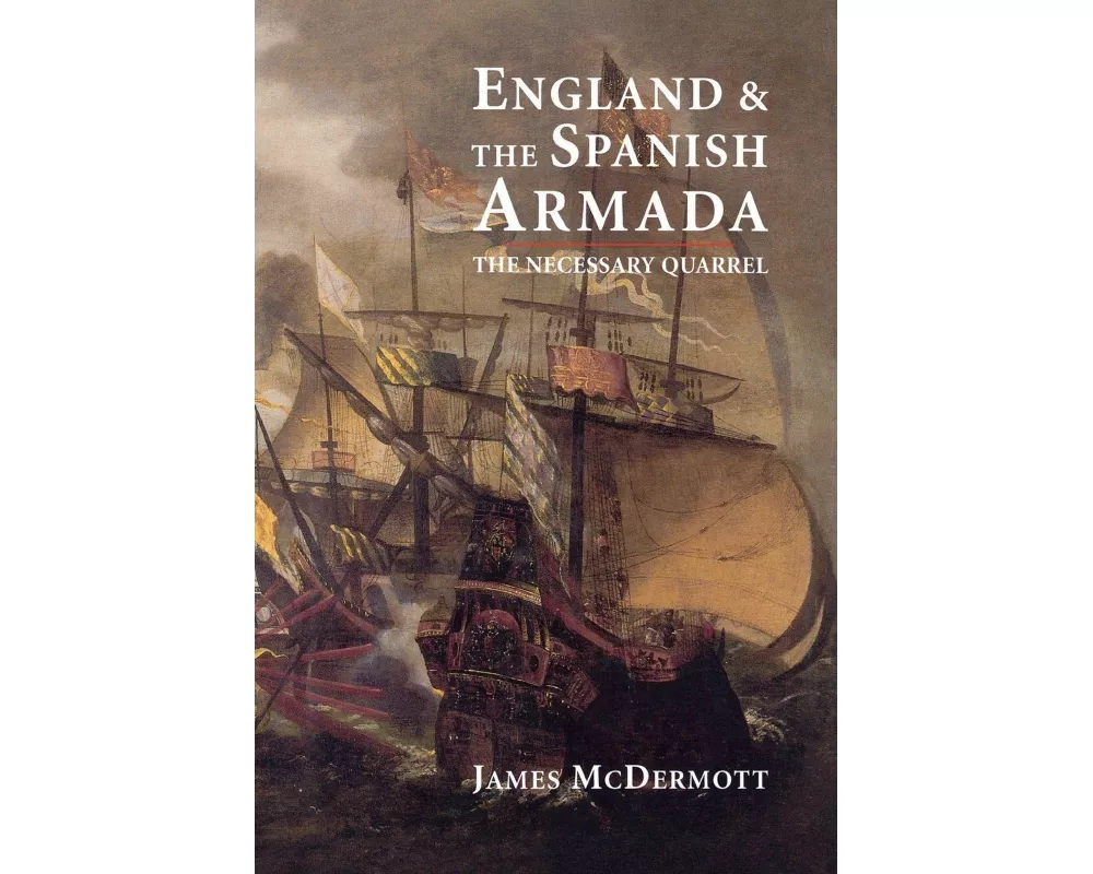 England and the Spanish Armada