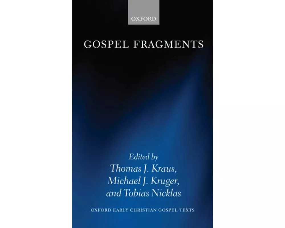 Gospel Fragments
