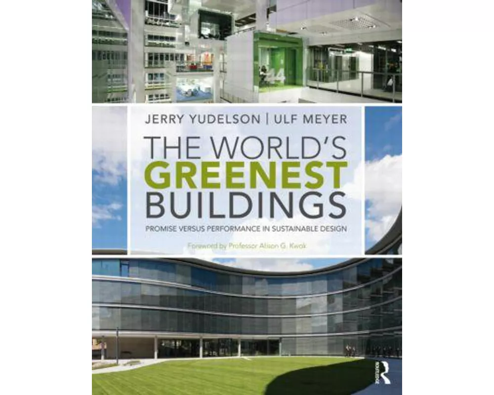 The World's Greenest Buildings