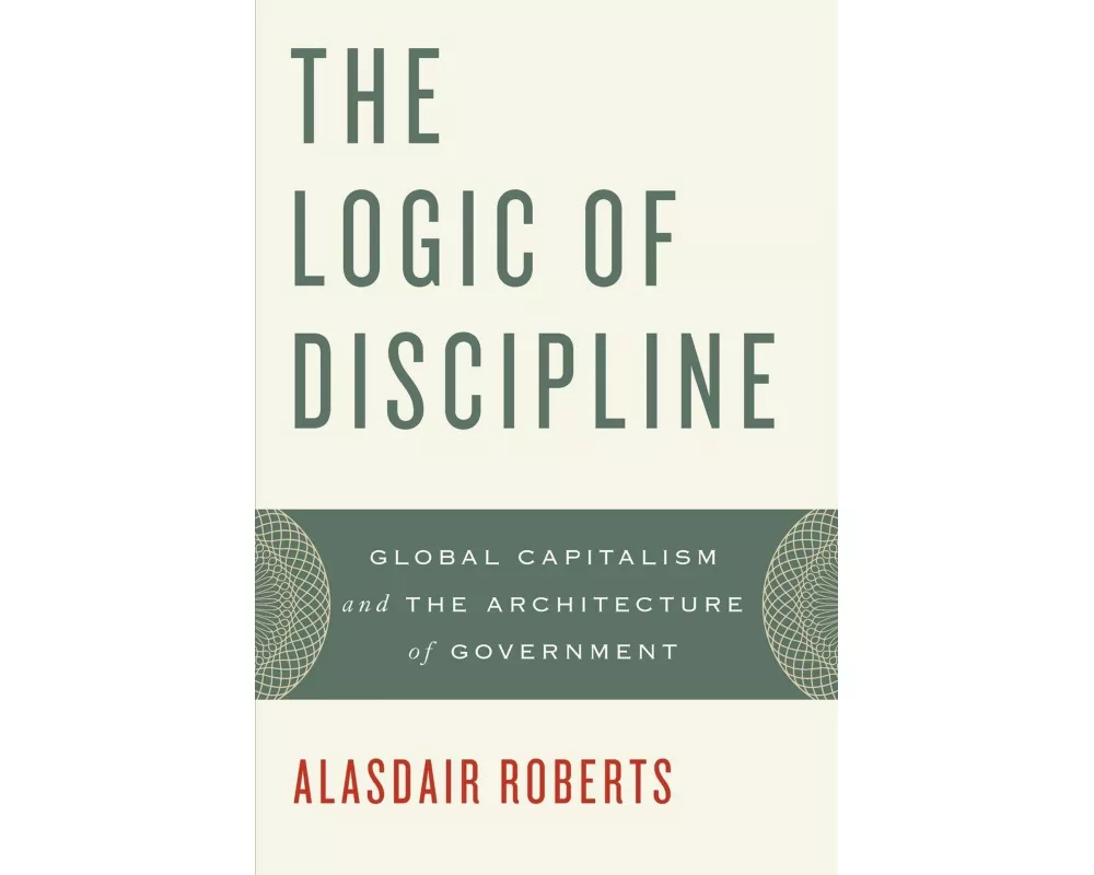 The Logic of Discipline