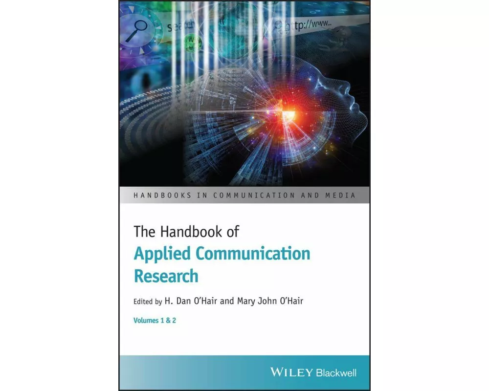 The Handbook of Applied Communication Research