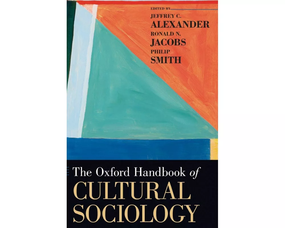 The Oxford Handbook of Cultural Sociology