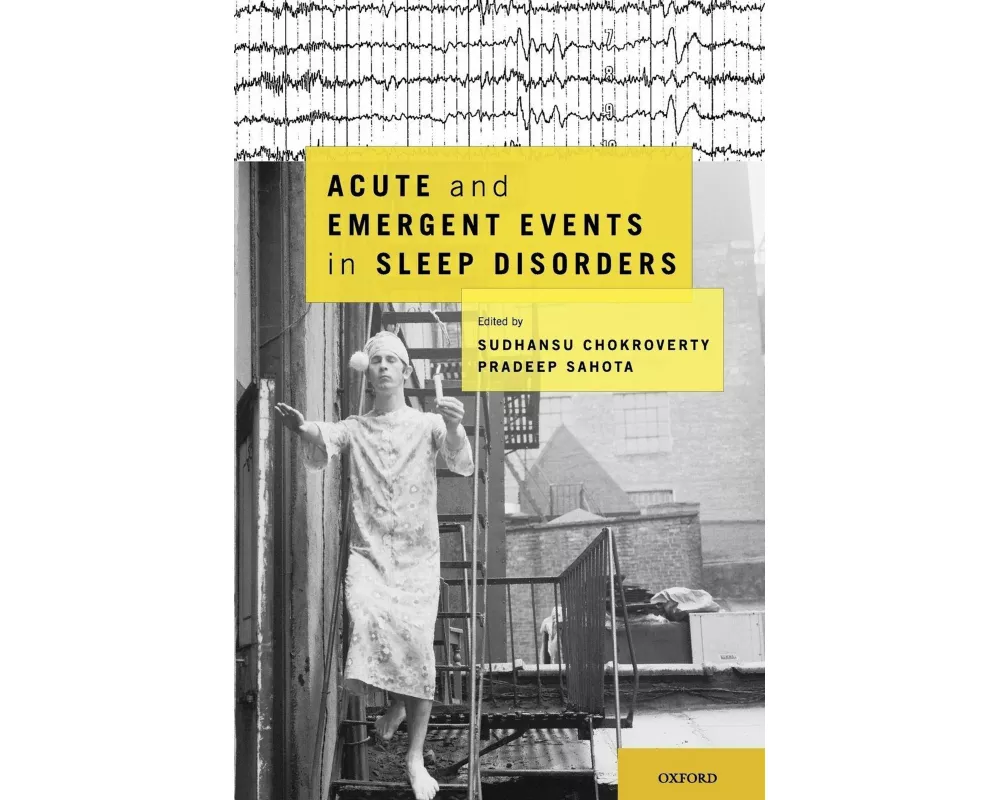 Acute and Emergent Events in Sleep Disorders