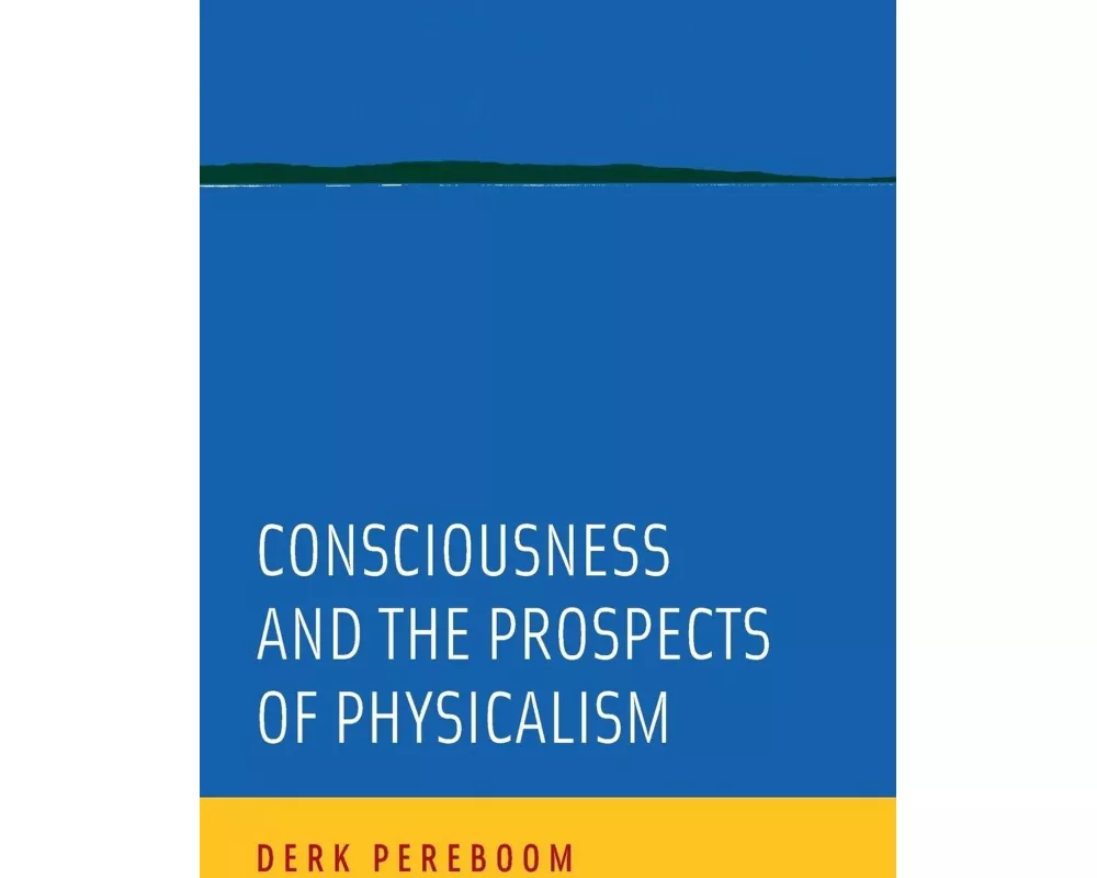 Consciousness and the Prospects of Physicalism