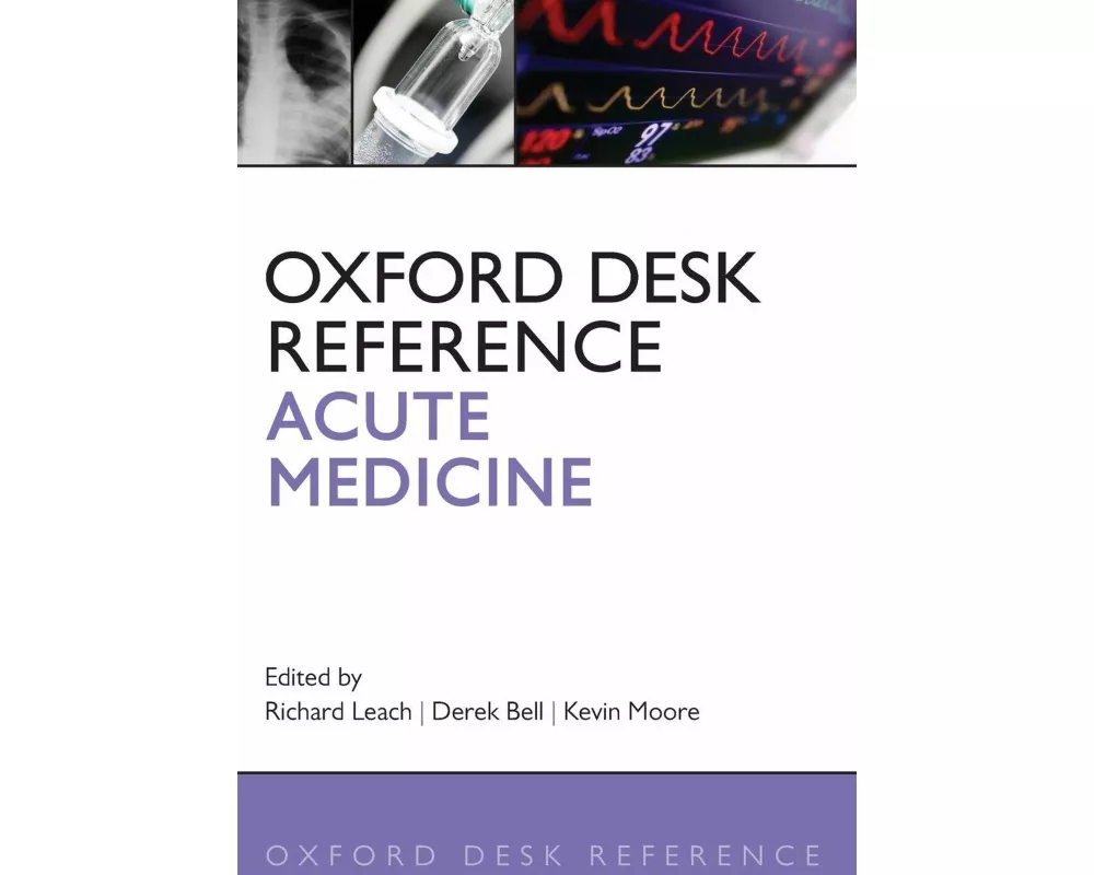 Oxford Desk Reference: Acute Medicine