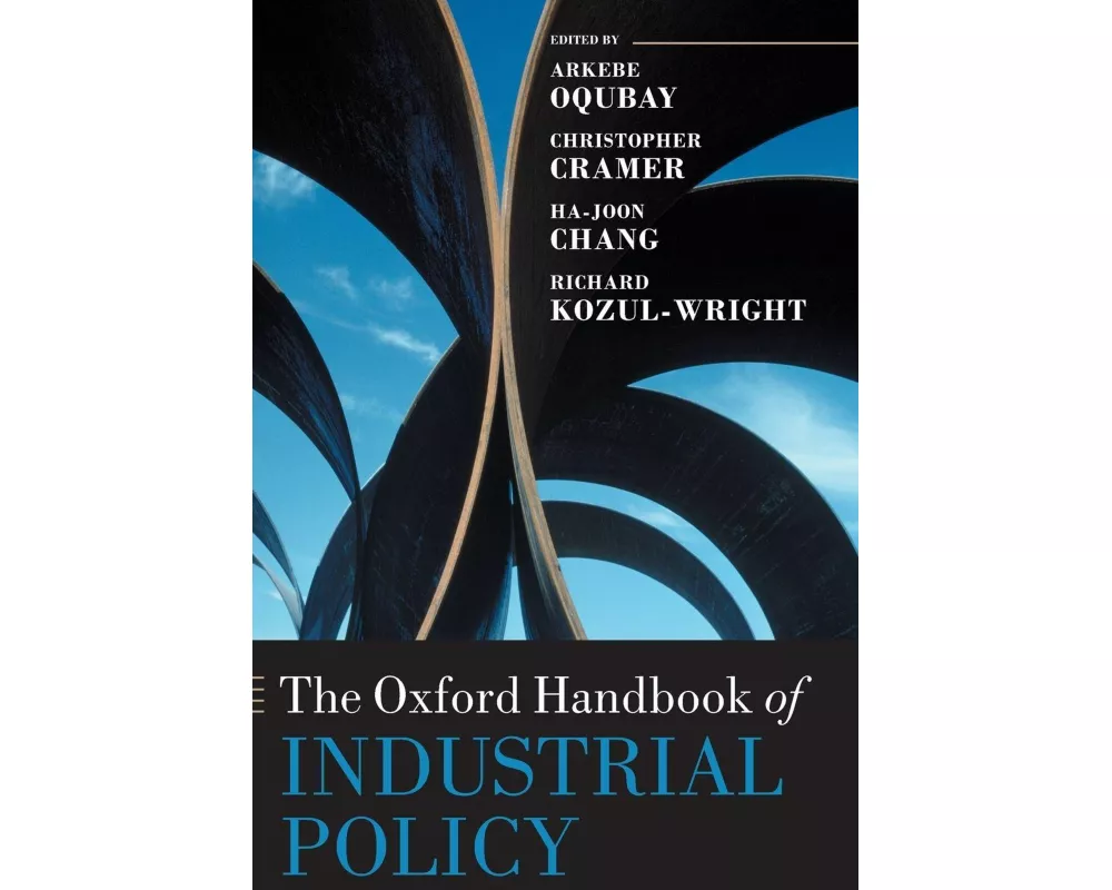 The Oxford Handbook of Industrial Policy
