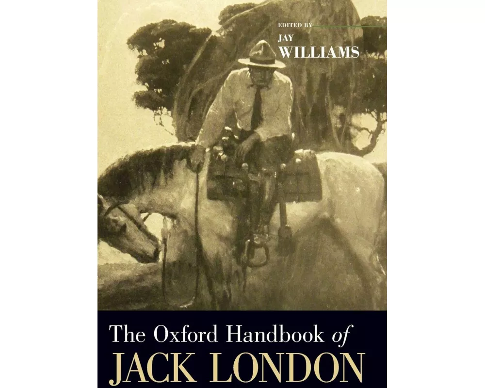 The Oxford Handbook of Jack London