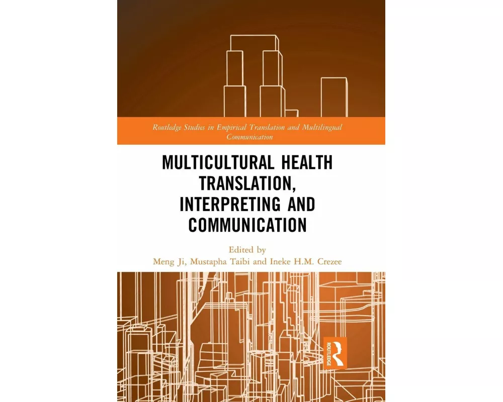 Multicultural Health Translation, Interpreting and Communication