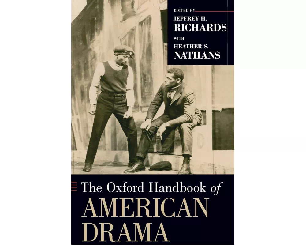 The Oxford Handbook of American Drama