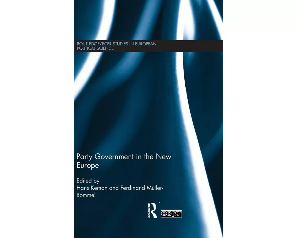 Party Government in the New Europe