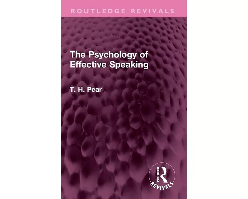The Psychology of Effective Speaking