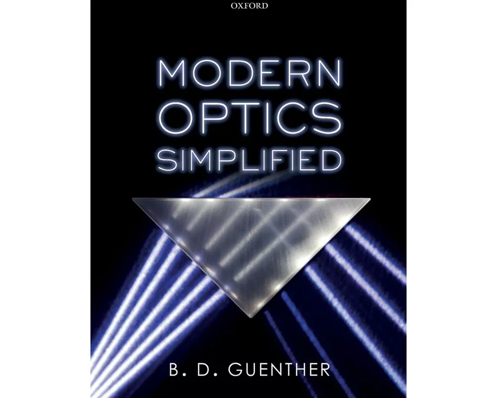 Modern Optics Simplified