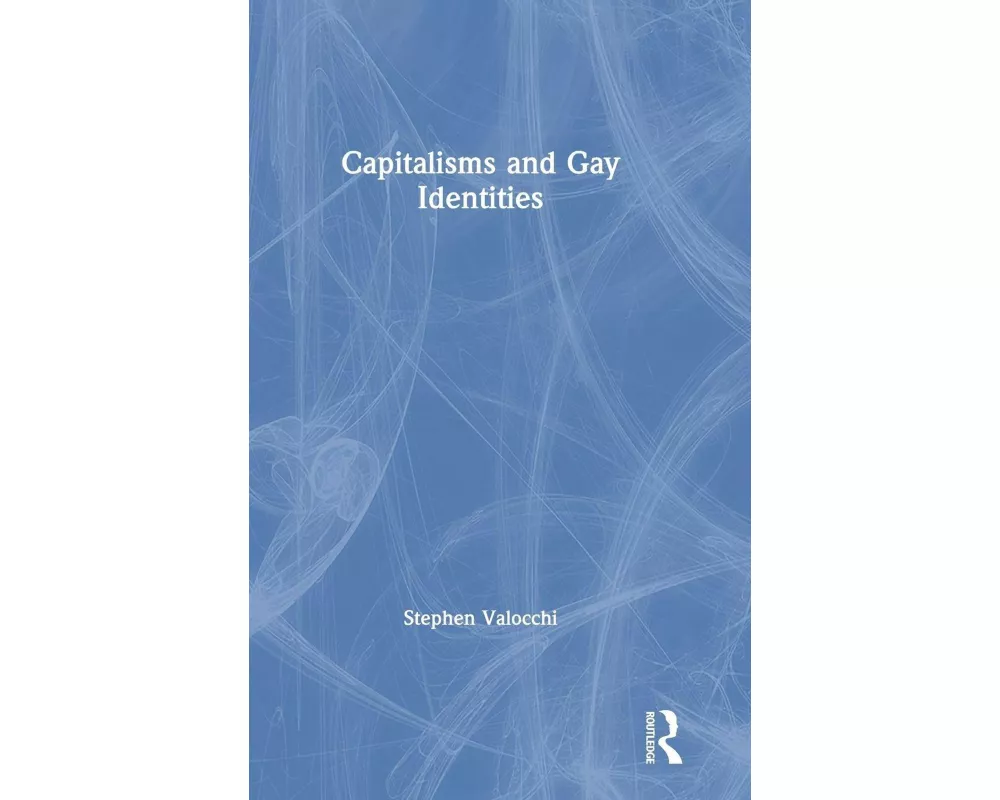 Capitalisms and Gay Identities