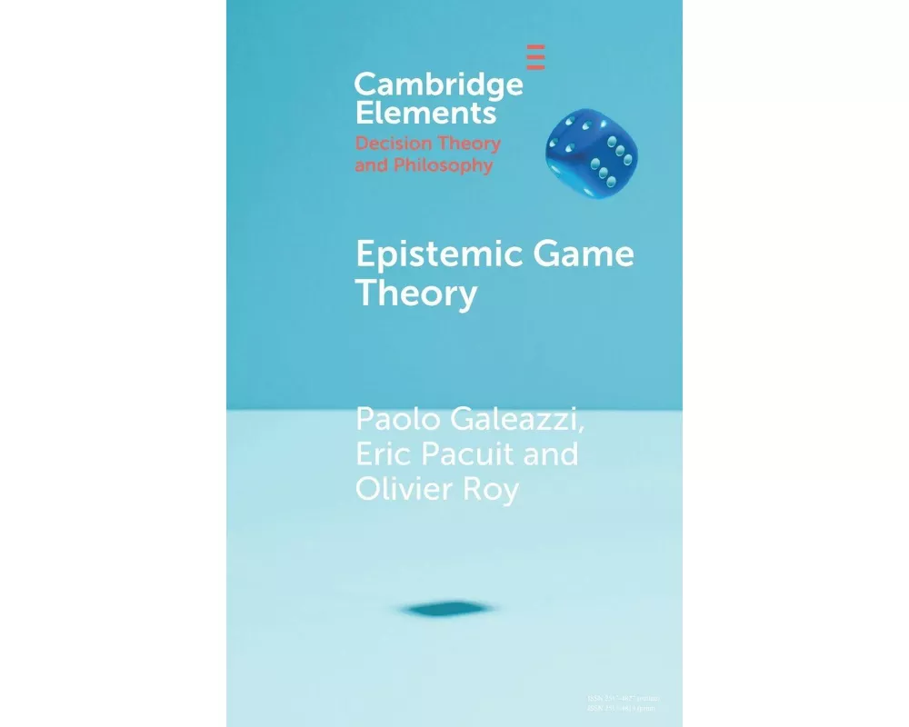 Epistemic Game Theory