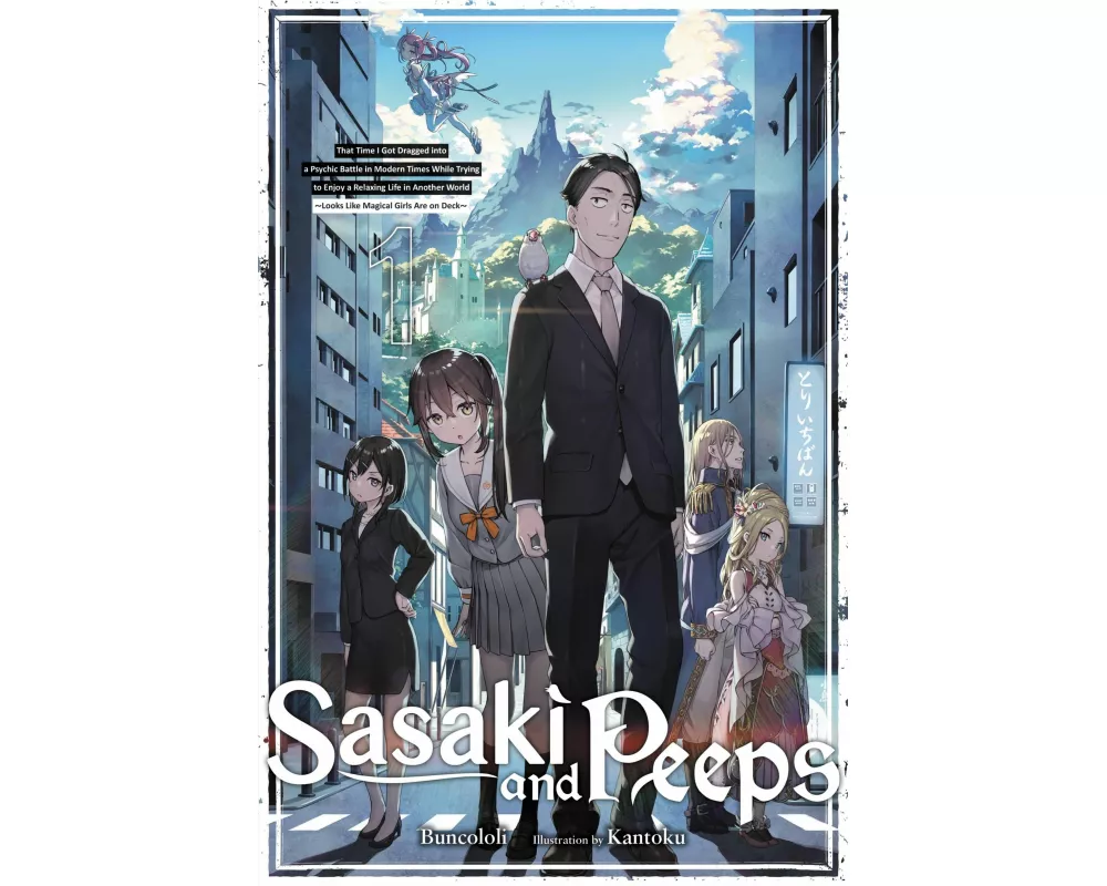 Sasaki and Peeps, Vol. 1 (light novel)