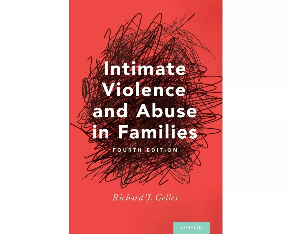 Intimate Violence and Abuse in Families