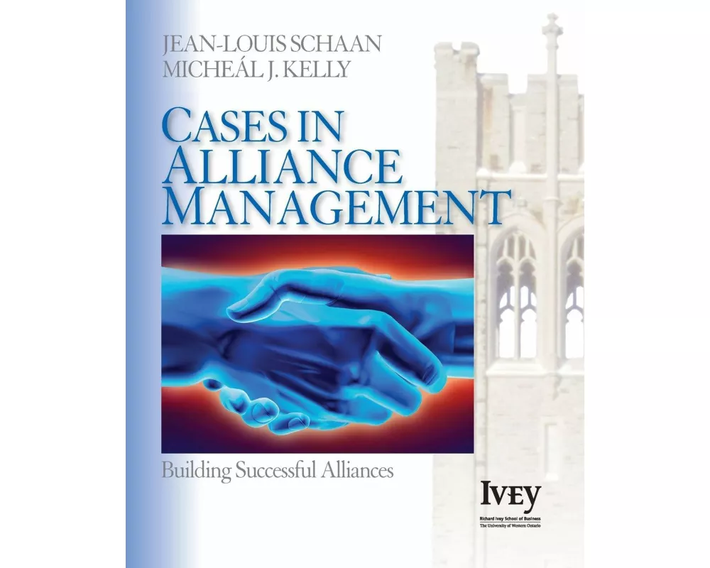 Cases in Alliance Management