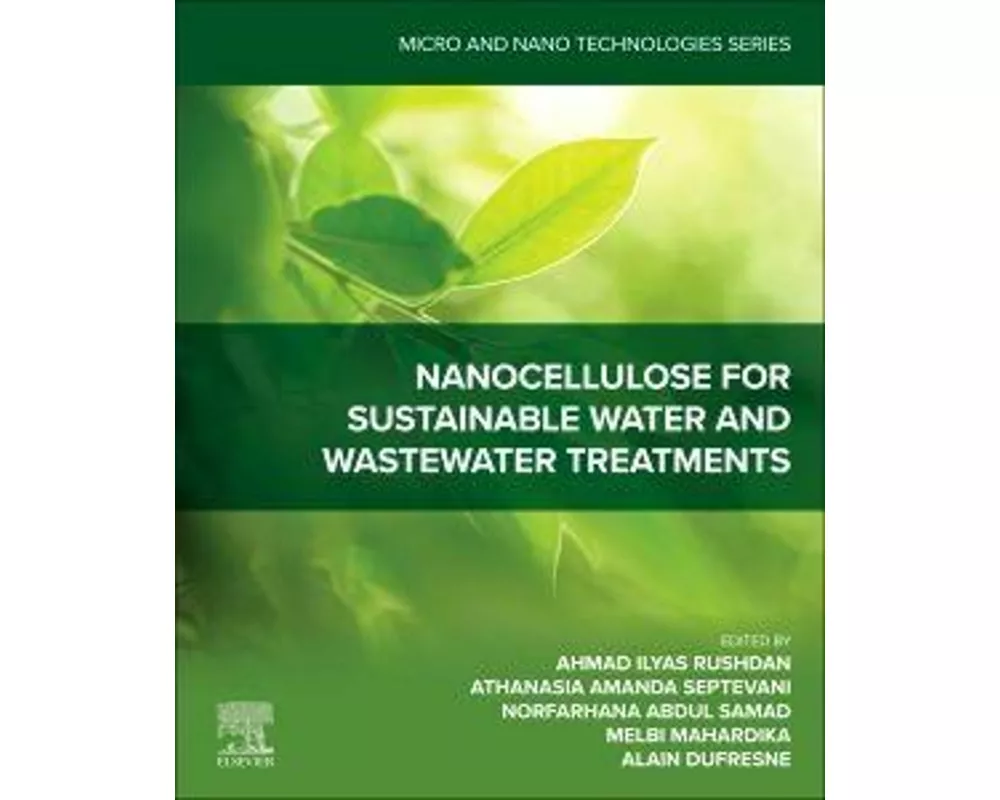 Nanocellulose for Sustainable Water and Wastewater Treatments