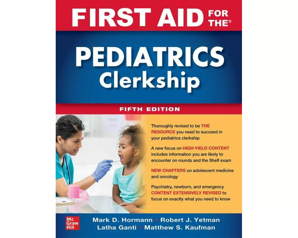 First Aid for the Pediatrics Clerkship, Fifth Edition