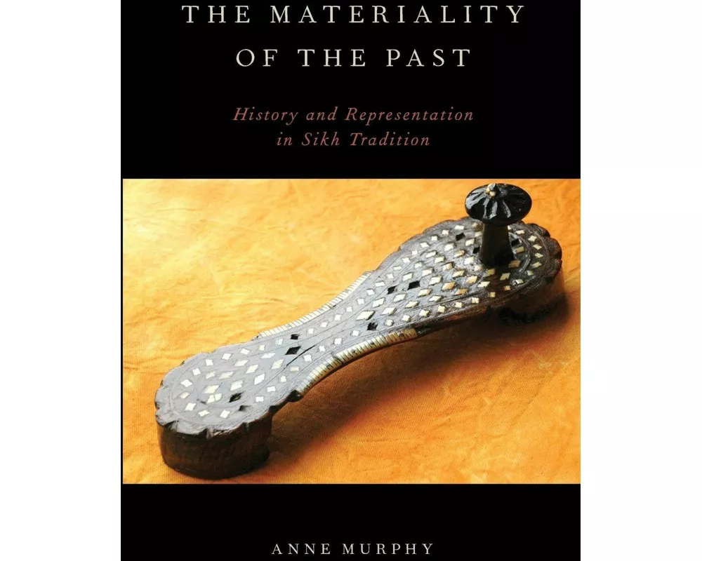 The Materiality of the Past