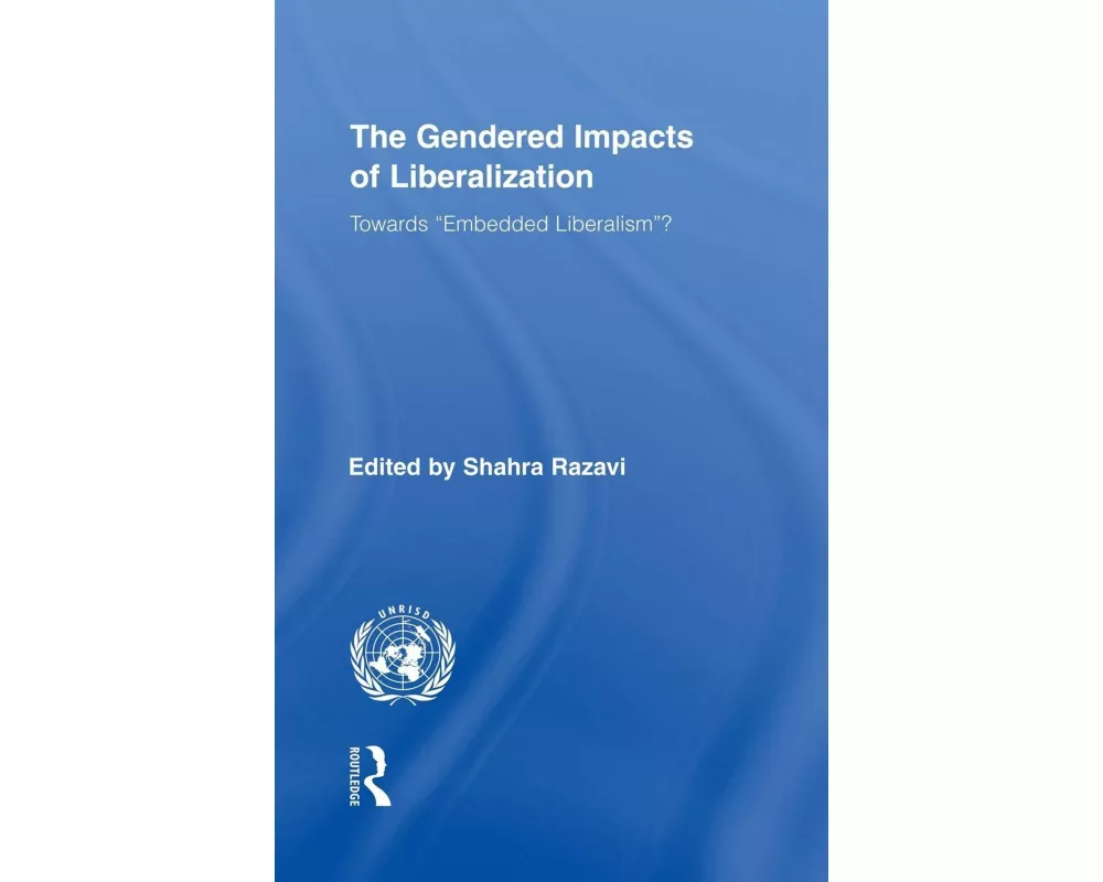 The Gendered Impacts of Liberalization