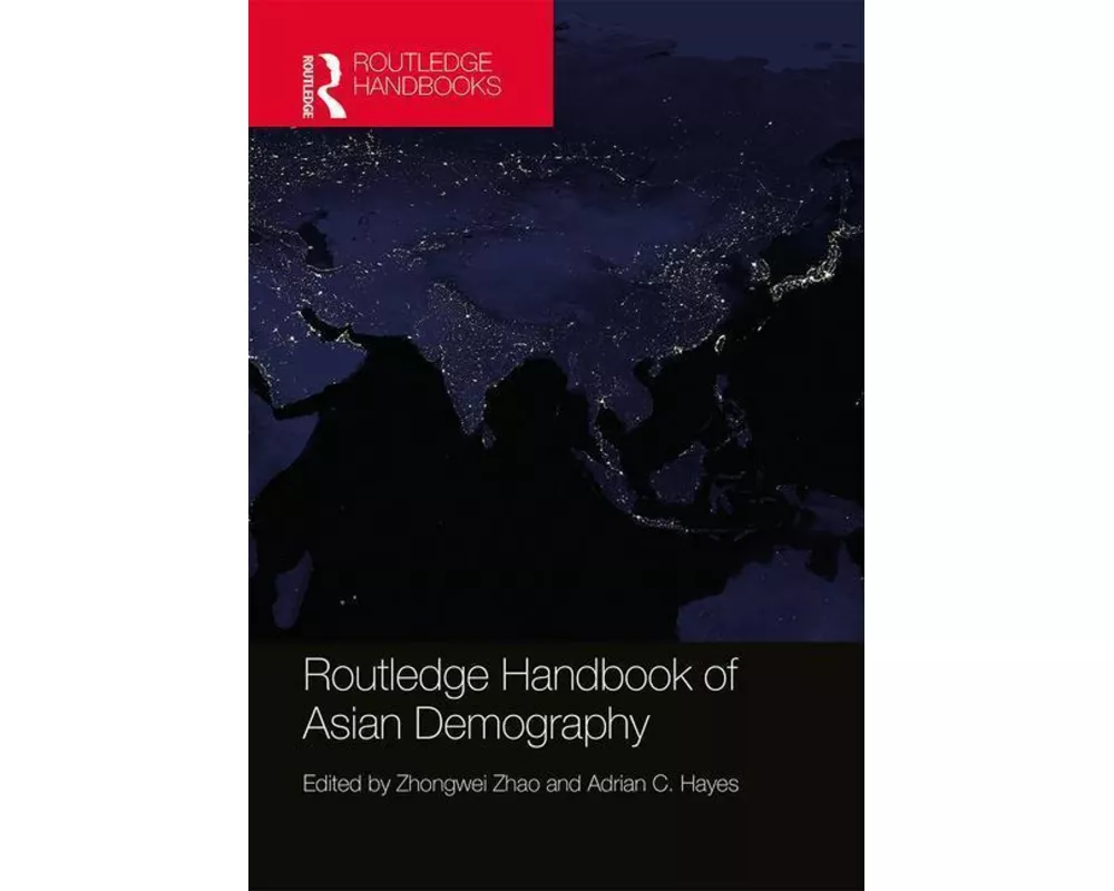 Routledge Handbook of Asian Demography