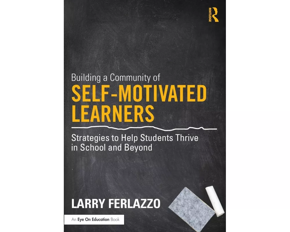 Building a Community of Self-Motivated Learners