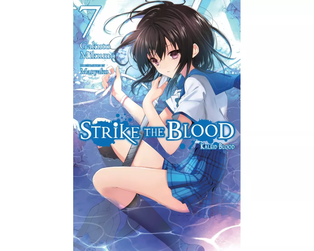 Strike the Blood, Vol. 7 (light novel)
