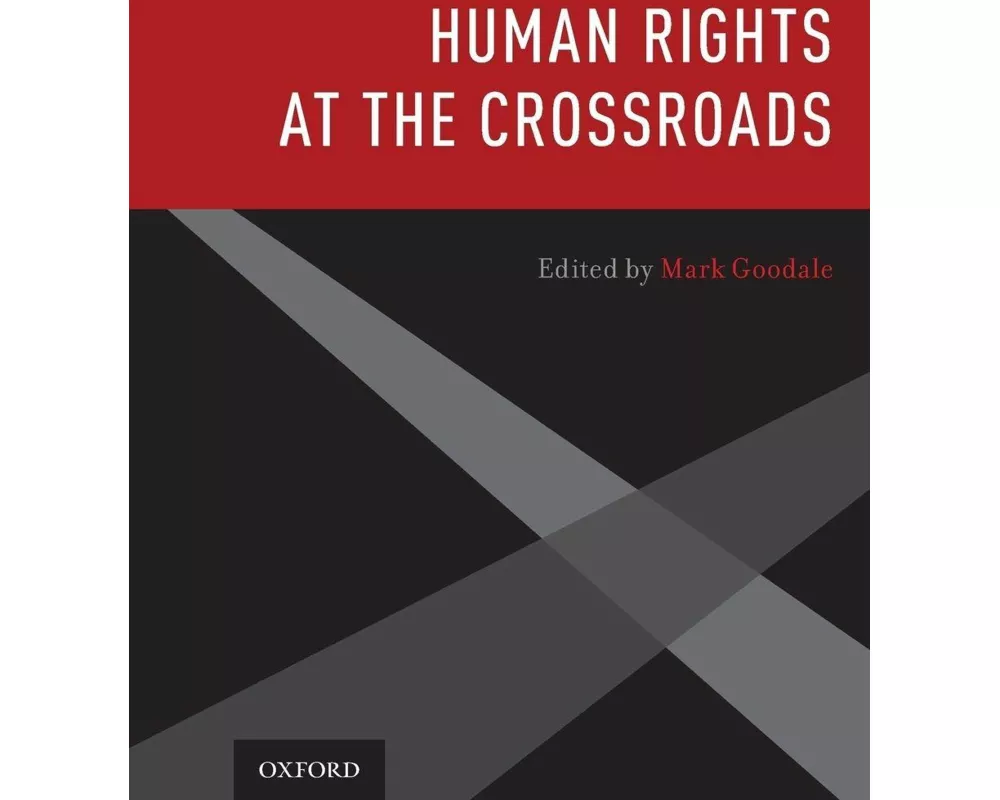 Human Rights at the Crossroads