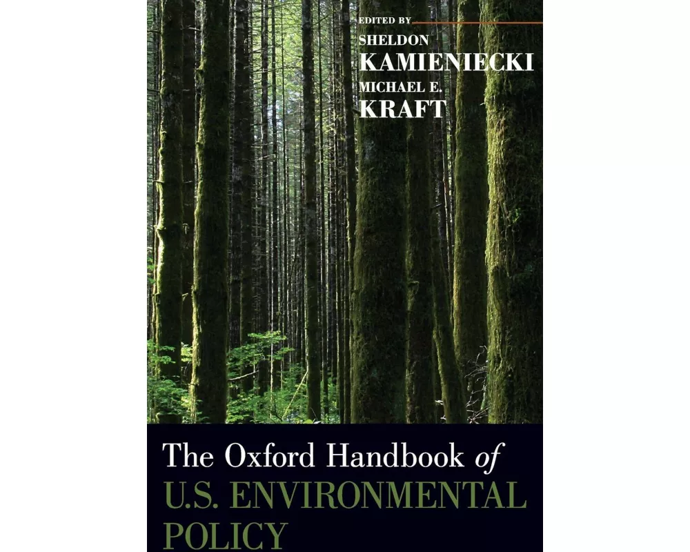 The Oxford Handbook of U.S. Environmental Policy