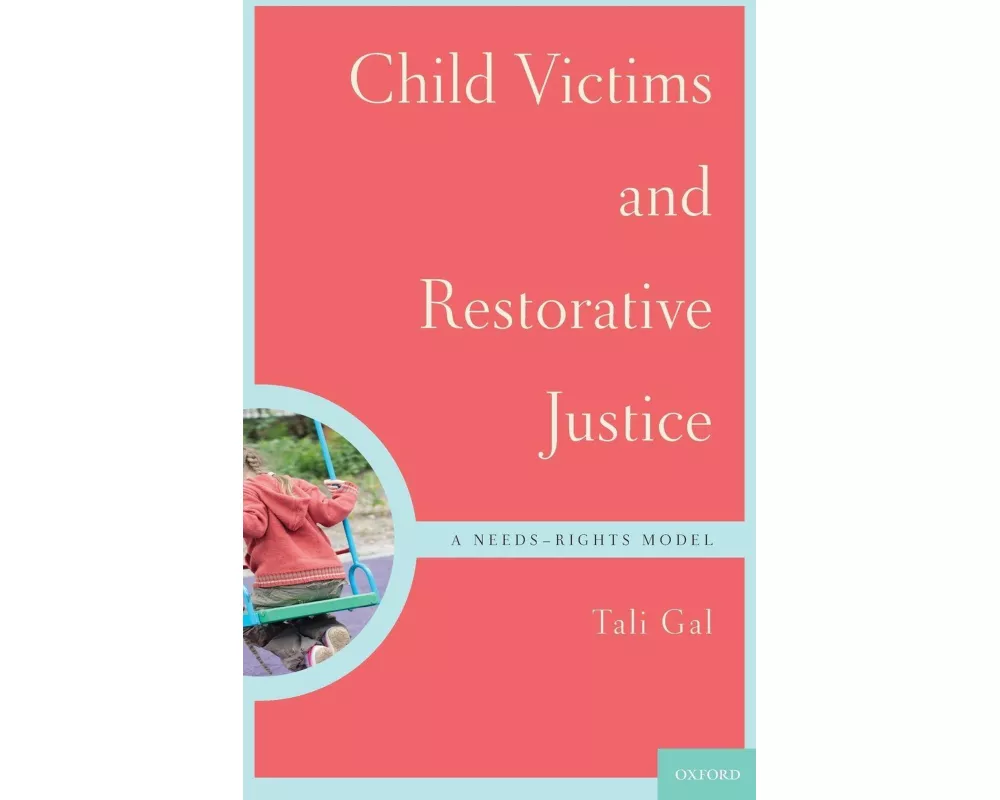 Child Victims and Restorative Justice