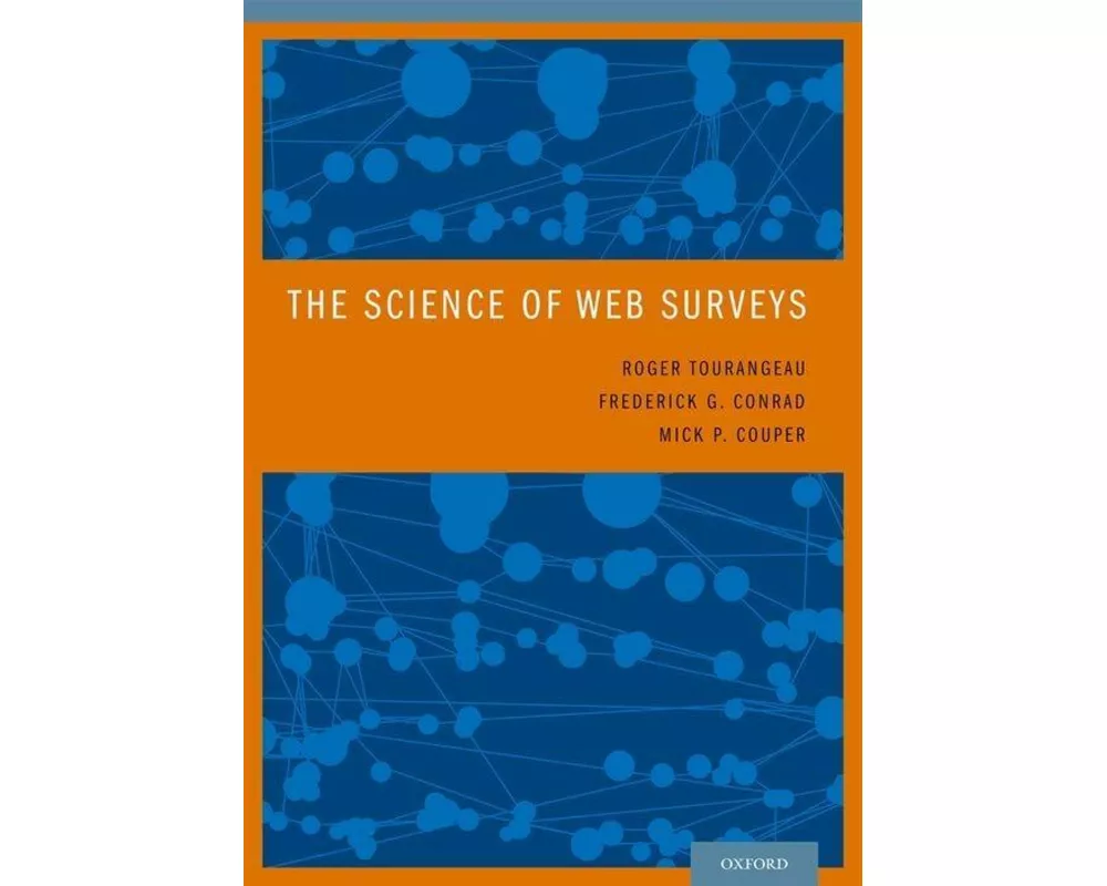 The Science of Web Surveys