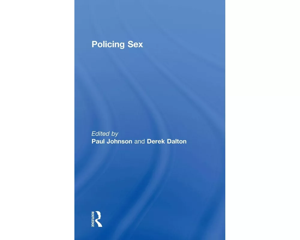 Policing Sex