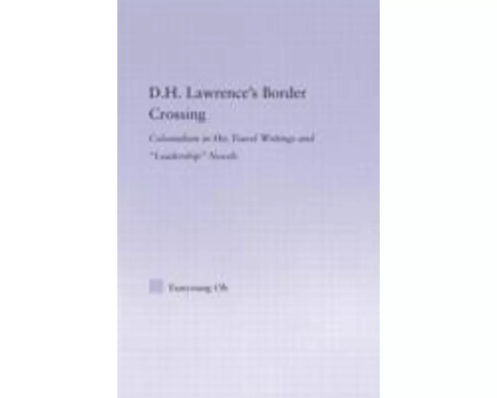 D.H. Lawrence's Border Crossing