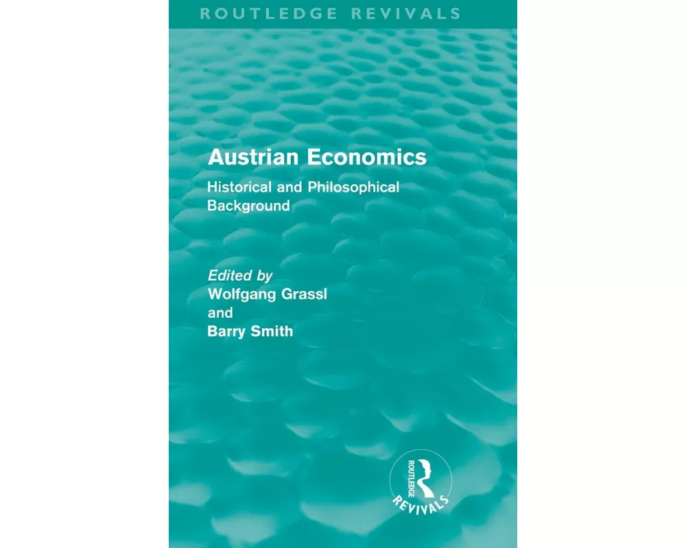 Austrian Economics (Routledge Revivals)