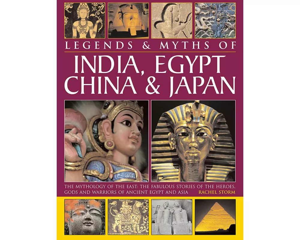 Legends & Myths of India, Egypt, China & Japan