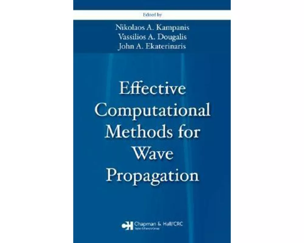 Effective Computational Methods for Wave Propagation