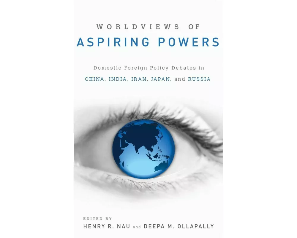 Worldviews of Aspiring Powers